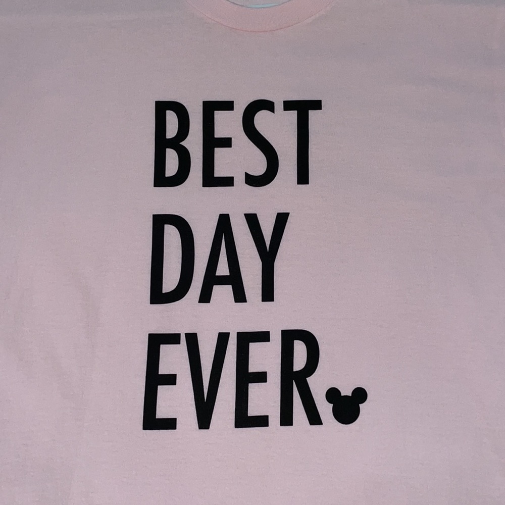 BEST DAY EVER Disney Tee